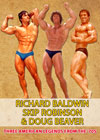 Richard Baldwin, Skip Robinson & Doug Beaver - Three American Legends from the '70s